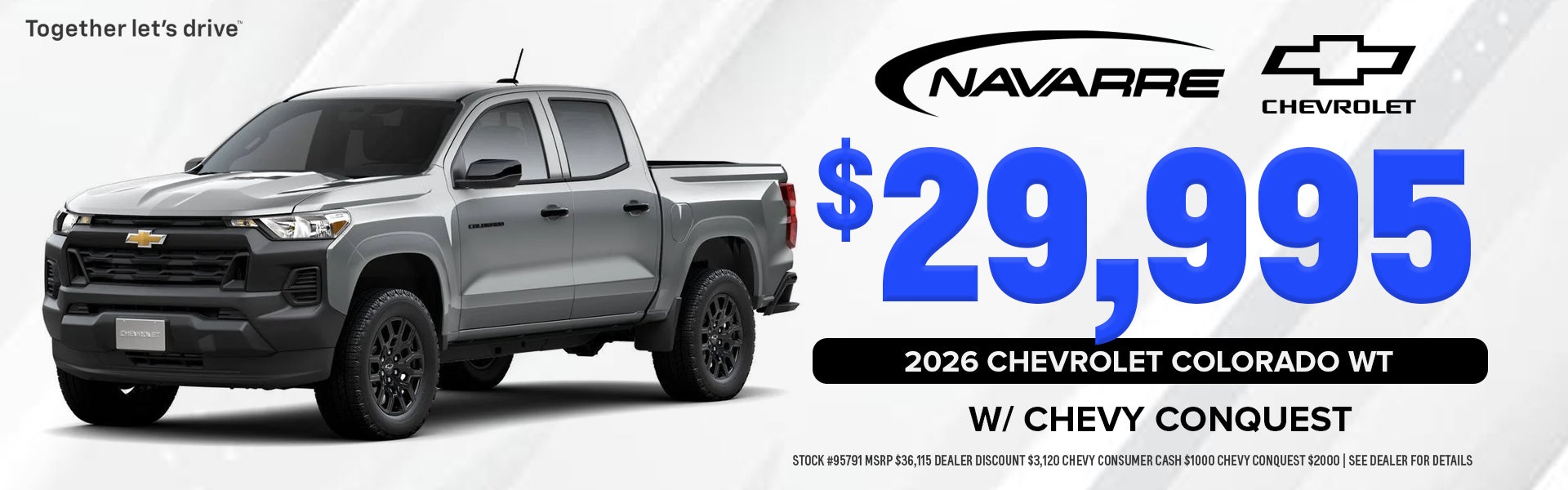 26 Chevrolet Colorado WT for $29,995 with Chevy Conquest