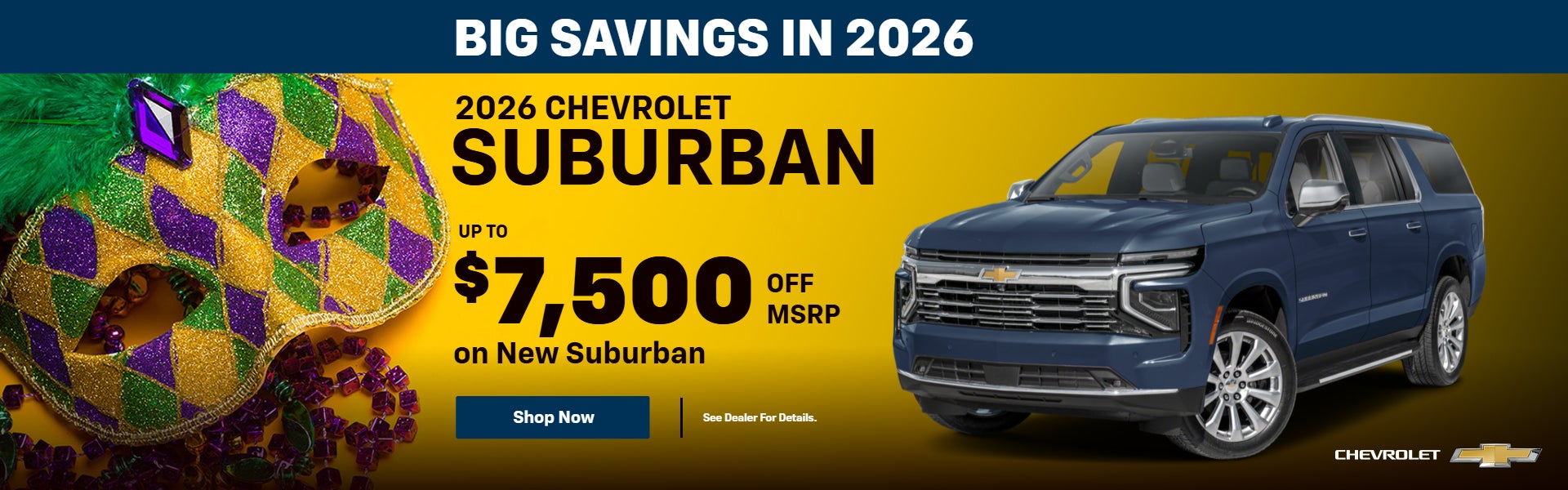 $7,500 off MSRP on New Suburban